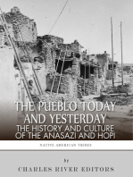 The Pueblo of Yesterday and Today: The History and Culture of the Anasazi and Hopi