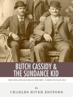 Butch Cassidy & The Sundance Kid: The Lives and Legacies of the Wild West's Famous Outlaw Duo