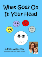 What Goes On In Your Head, A Poem About YOU