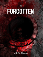 I Am Forgotten