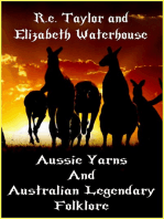 Aussie Yarns And Australian Legendary Folklore