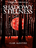 Shadowy Stillness
