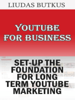 YouTube For Business: Set-up The Foundation For Long Term YouTube Marketing