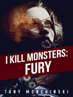 I Kill Monsters: Fury (Book 1)