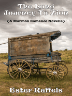 The Long Journey To Zion (A Mormon Romance Novella)