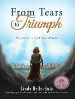 From Tears to Triumph: My Journey to The House of Hope