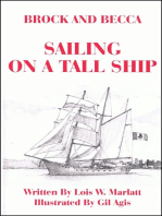 Brock and Becca: Sailing On A Tall Ship