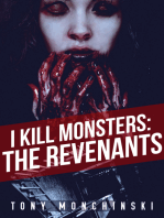 I Kill Monsters: The Revenants (Book 2)