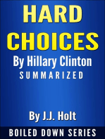 Hard Choices by Hillary Rodham Clinton... Summarized