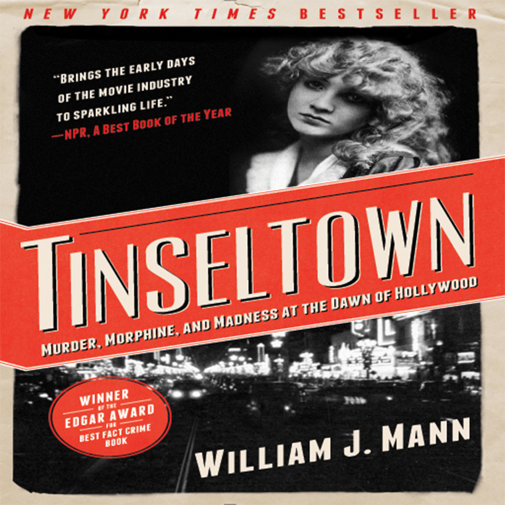 Read Tinseltown Online by William J. Mann Books