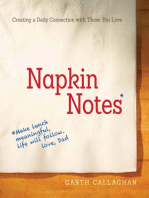 Napkin Notes: Make Lunch Meaningful, Life Will Follow