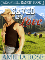 Saved By Love (Carson Hill Ranch: Book 11)