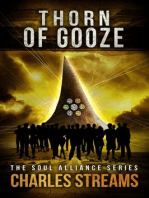 Thorn of Gooze: The Soul Alliance, #2