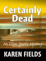 Certainly Dead: Ellen Sparks Mysteries, #2