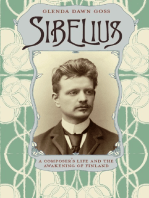 Sibelius: A Composer's Life and the Awakening of Finland