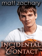 Incidental Contact: The Colton & Adam Chronicles, #1