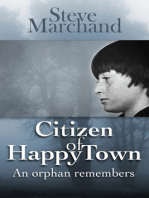 Citizen of Happy Town: An Orphan Remembers