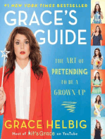 Grace's Guide: The Art of Pretending to Be a Grown-up