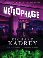 Metrophage: A Novel