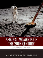 Seminal Moments of the 20th Century