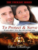 To Protect & Serve: The Courage Series, #1