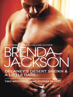Delaney's Desert Sheikh and A Little Dare: An Anthology