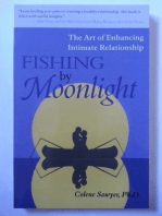 Fishing by Moonlight: The Art of Enhancing Intimate Relationship