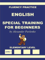 English, Special Training for Beginners, Elementary Level: English, Fluency Practice, Elementary Level, #1