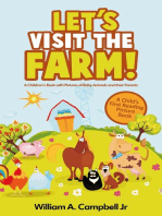 Let's Visit the Farm! A Children's eBook with Pictures of Farm Animals and Baby Animals (A Child's 0-5 Age Group Reading Picture Book Series): Let's Visit Series, #1