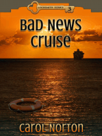 Bad News Cruise