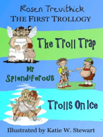 The First Trollogy (Smelly Trolls 1-3)