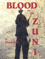 Blood on the Zuni