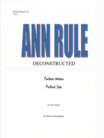Ann Rule Deconstructed: Perfect Writer, Perfect Liar