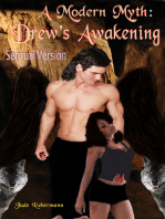 A Modern Myth: Drew's Awakening (Sensual Version)