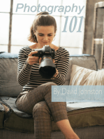 Photography 101: The Digital Photography Guide for Beginners