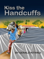 Kiss The Handcuffs