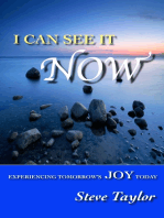 I Can See It Now: Experiencing Tomorrow's Joy Today