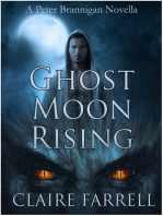 Ghost Moon Rising (A Peter Brannigan Novella)