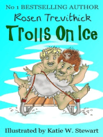 Trolls on Ice (Smelly Trolls 