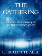 The Gathering (The Channie Series Book .5 - Prequel to Enchantment)