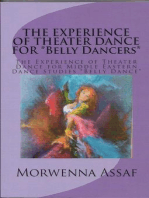 The Experience of Theater Dance for Belly Dancers