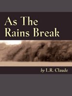 As The Rains Break