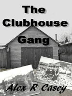 The Clubhouse Gang