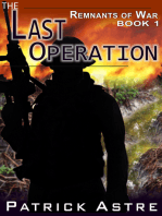 The Last Operation (The Remnants of War Series, Book 1)