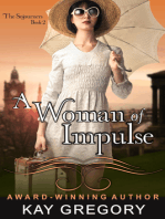 A Woman of Impulse (The Sojourners Series, Book 2)