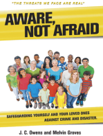 Aware, Not Afraid: Safeguarding Yourself and Your Loved Ones Against Crime & Disaster