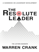 The Resolute Leader