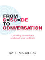 From Cascade to Conversation