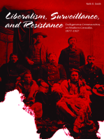 Liberalism, Surveillance, and Resistance: Indigenous communities in Western Canada, 1877-1927