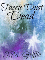 Faerie Dust Dead: The Luna Devere Series, #2